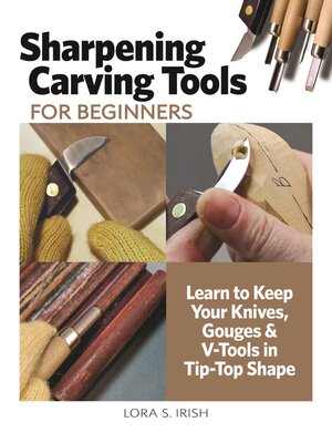 cover image of Sharpening Carving Tools for Beginners
